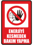 Enerjiyi Kesmeden Bakım Yapma