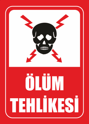 lüm Tehlikesi
