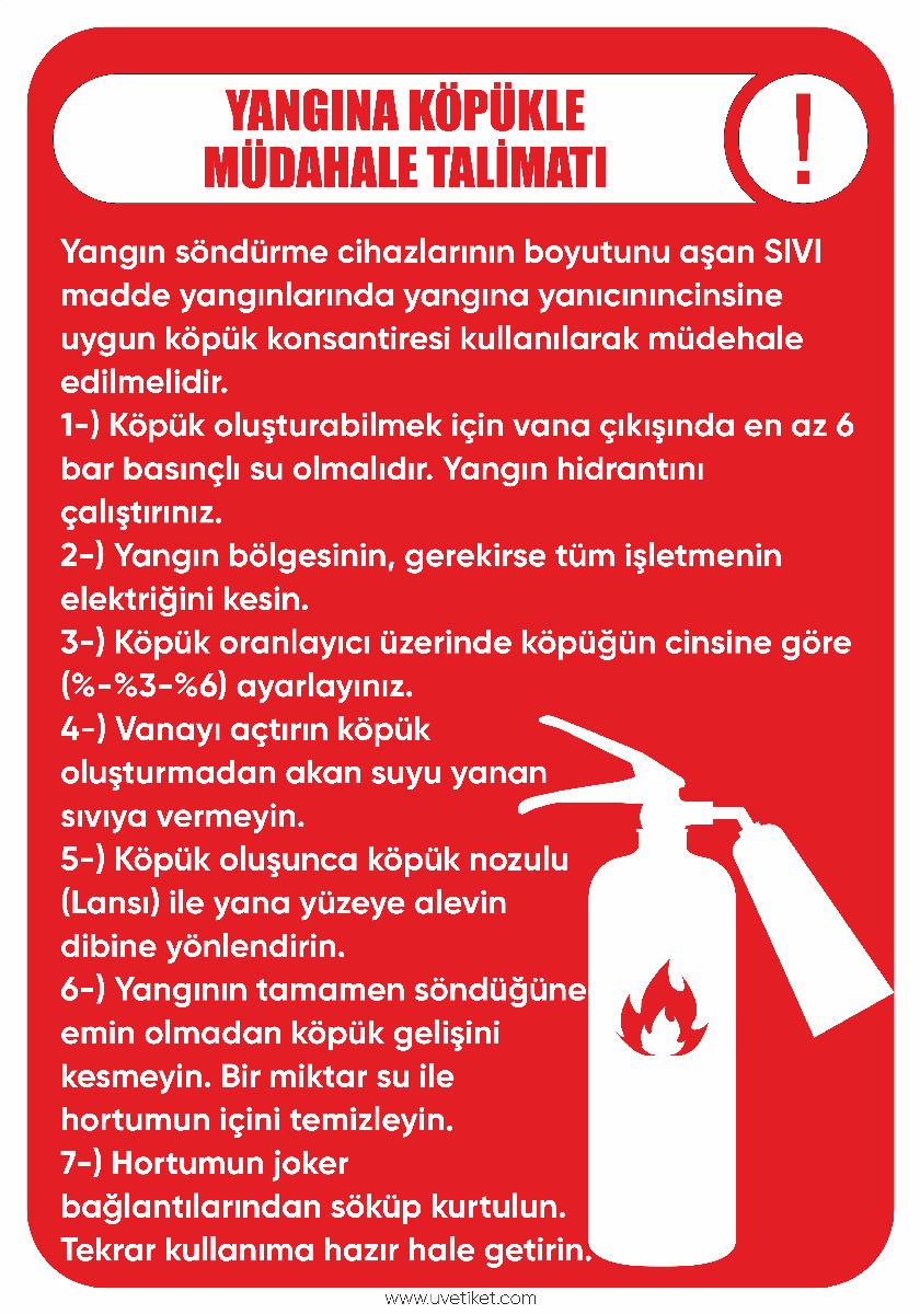 Yangına Köpükle Müdahale Talimatı